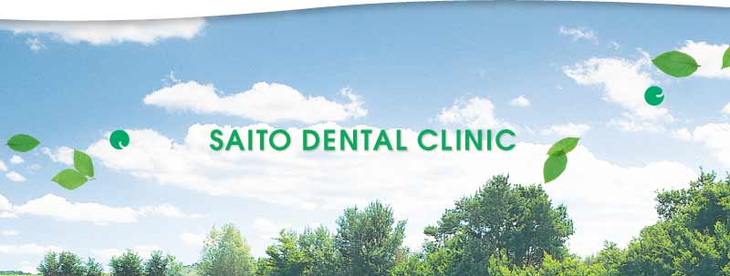 SAITO DENTAL CLINIC